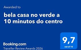 bela casa no verde a 10 minutos do centro